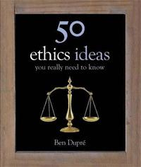 bokomslag 50 Ethics Ideas You Really Need to Know
