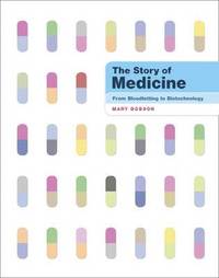 bokomslag The Story of Medicine