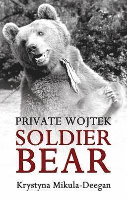 Krystyna Mikula-Deegan - Private Wojtek, Häftad