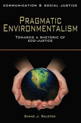 Pragmatic Environmentalism 1