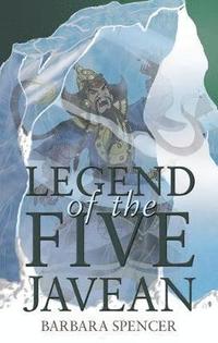 bokomslag Legend of the Five Javean