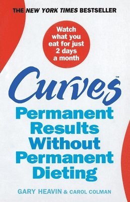 Gary Heavin, Carol Colman - Curves, Häftad
