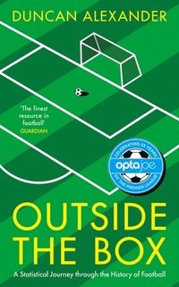 bokomslag Outside the box - a statistical journey through the history of football