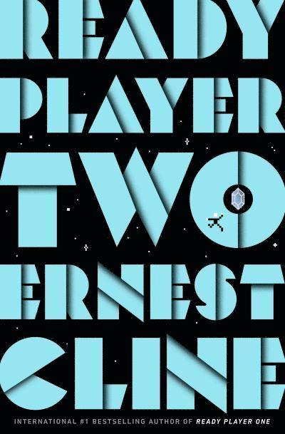 Ernest Cline - Ready Player Two, Häftad