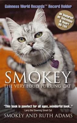 bokomslag Smokey:  the Very Loud Purring Cat - Guinness World Record Holder