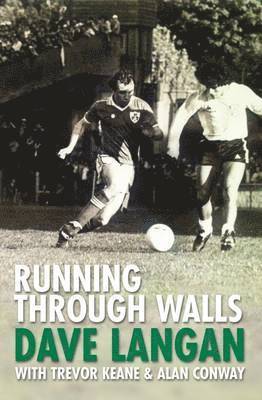 Running Through Walls Dave Langan, Häftad. Tillgänglighet: Lägg i varukorg