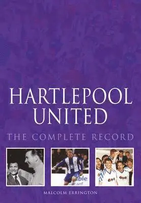 Malcolm Errington - Hartlepool United, Häftad. Tillgänglighet: Lägg i varukorg