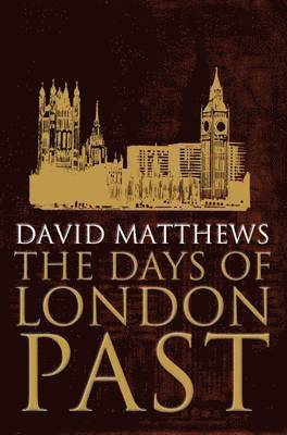 Days of London Past