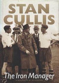 bokomslag Stan Cullis: The Iron Manager
