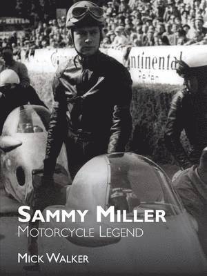 Sammy Miller: Motorcycle Legend 1