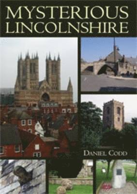 Mysterious Lincolnshire 1