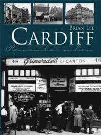 bokomslag Cardiff Remember When