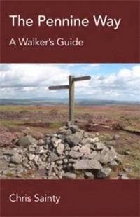 bokomslag The Pennine Way: A Walker's Guide