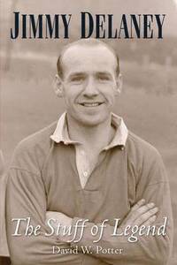 bokomslag Jimmy Delaney. The Stuff of Legend