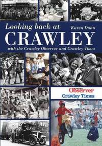 bokomslag Looking Back at Crawley