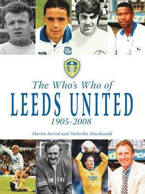 Who's Who of Leeds United 1905-2008