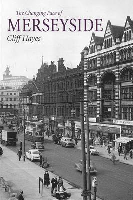 Cliff Hayes - Changing Face of Merseyside, Häftad