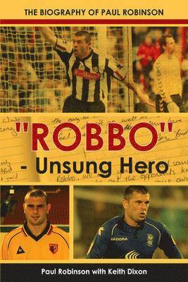 &quot;Robbo&quot; - Unsung Hero 1