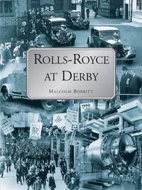 bokomslag Rolls-Royce at Derby