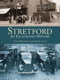 bokomslag Stretford: An Illustrated History
