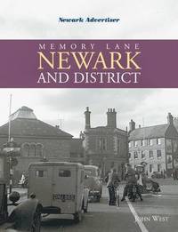 bokomslag Memory Lane Newark and District