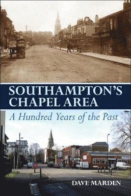 bokomslag Southampton's Chapel Area