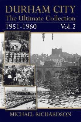 bokomslag Durham City: The Ultimate Collection Vol2: 1951-1960