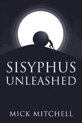 Sisyphus Unleashed 1