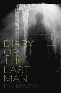 bokomslag Diary of the Last Man