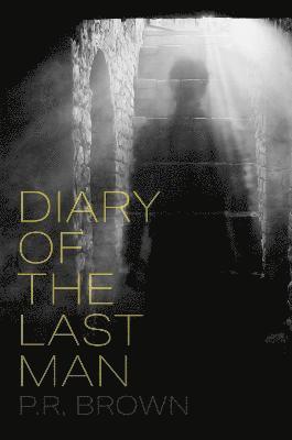 Diary of the Last Man