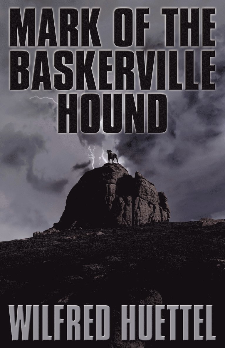Wilfred Huettel - Mark of the Baskerville Hound, Häftad