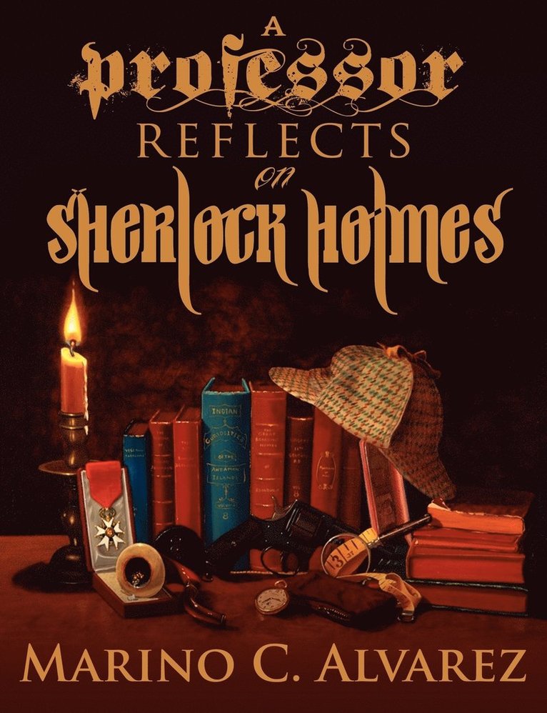 A Professor Reflects on Sherlock Holmes 1