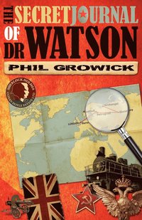 bokomslag The Secret Journal of Dr Watson: A Novel of Sherlock Holmes