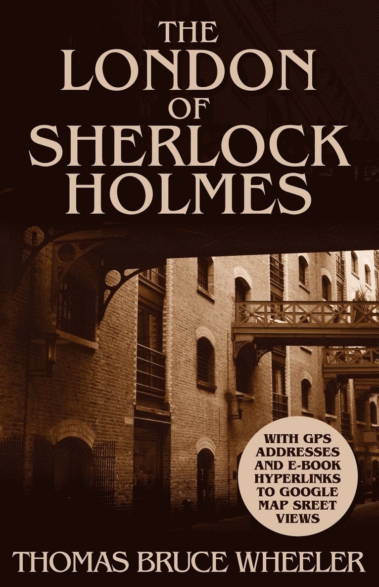 The London of Sherlock Holmes - Over 400 Computer Generated Street Level Photos 1