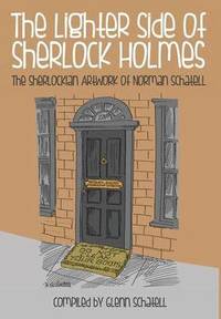 bokomslag The Lighter Side of Sherlock Holmes: The Sherlockian Artwork of Norman Schatell