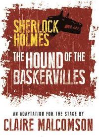 bokomslag The Hound of the Baskervilles: An Adaptation for the Stage