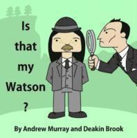 Andrew Murray - Is That My Watson?, Häftad