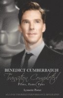 bokomslag Benedict Cumberbatch, Transition Completed: Films, Fame, Fans