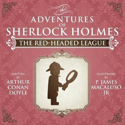 The Red-Headed League - The Adventures of Sherlock Holmes Re-Imagined 1