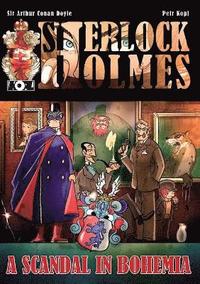 bokomslag A Scandal in Bohemia - A Sherlock Holmes Graphic Novel