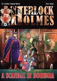 bokomslag A Scandal in Bohemia - A Sherlock Holmes Graphic Novel