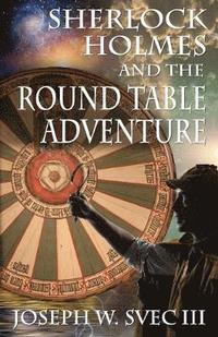 bokomslag Sherlock Holmes and the Round Table Adventure.