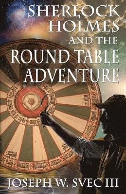 bokomslag Sherlock Holmes and the Round Table Adventure.