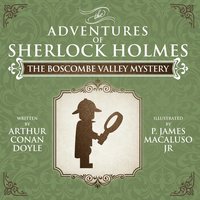 bokomslag The Boscombe Valley Mystery - The Adventures of Sherlock Holmes Re-Imagined