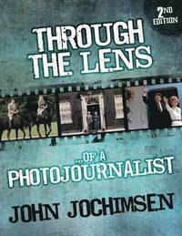 bokomslag Through the Lens of a Photojournalist