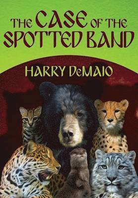 The Case of the Spotted Band: Octavius Bear: Book 2 1