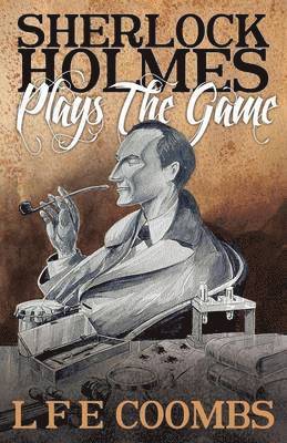 Sherlock Holmes Plays the Game 1
