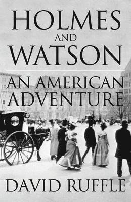 Holmes and Watson: An American Adventure 1