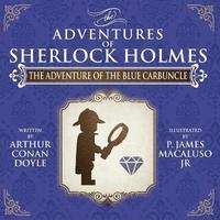 bokomslag The Adventure of the Blue Carbuncle - The Adventures of Sherlock Holmes Re-Imagined
