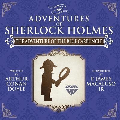 The Adventure of the Blue Carbuncle - The Adventures of Sherlock Holmes Re-Imagined 1